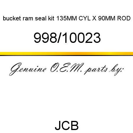 bucket ram seal kit, 135MM CYL X 90MM ROD 998/10023