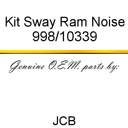 Kit, Sway Ram Noise 998/10339