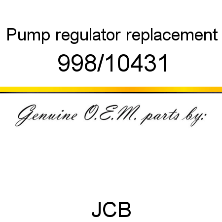 Pump, regulator, replacement 998/10431