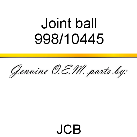 Joint, ball 998/10445