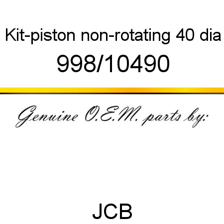 Kit-piston, non-rotating, 40 dia 998/10490