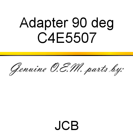 Adapter, 90 deg C4E5507