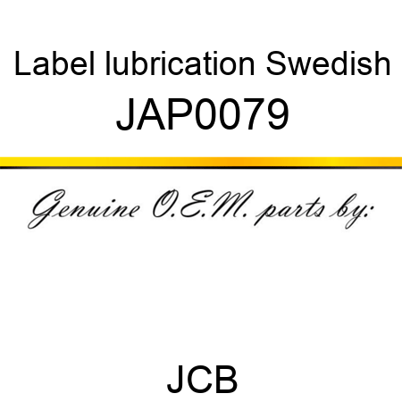 Label, lubrication, Swedish JAP0079