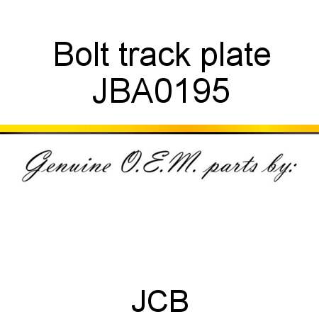 Bolt, track plate JBA0195
