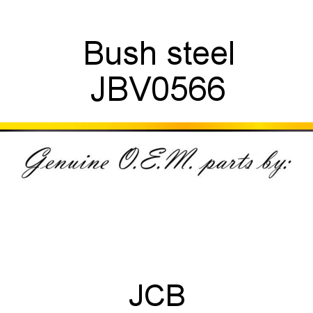 Bush, steel JBV0566