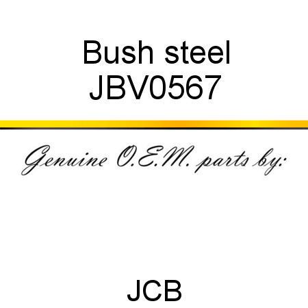 Bush, steel JBV0567