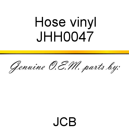 Hose, vinyl JHH0047