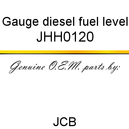 Gauge, diesel fuel level JHH0120