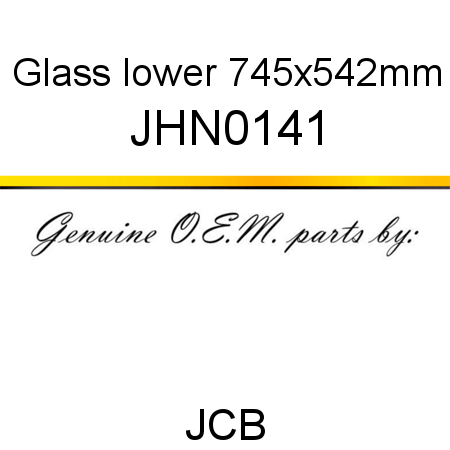 Glass, lower, 745x542mm JHN0141