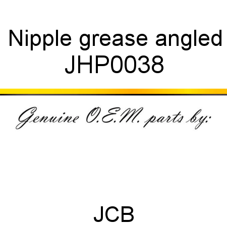 Nipple, grease, angled JHP0038