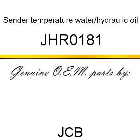 Sender, temperature,, water/hydraulic oil JHR0181