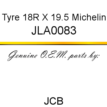 Tyre, 18R X 19.5, Michelin JLA0083