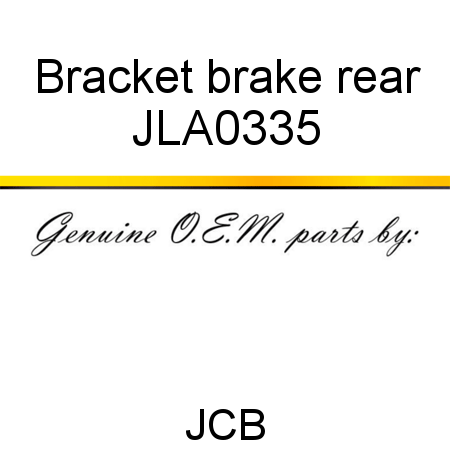 Bracket, brake, rear JLA0335