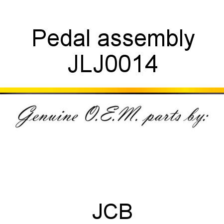 Pedal, assembly JLJ0014