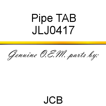 Pipe, TAB JLJ0417