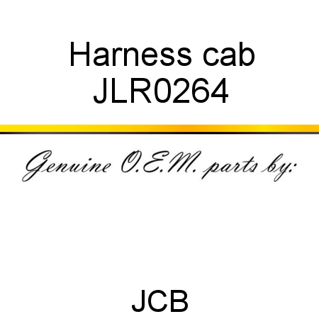 Harness, cab JLR0264
