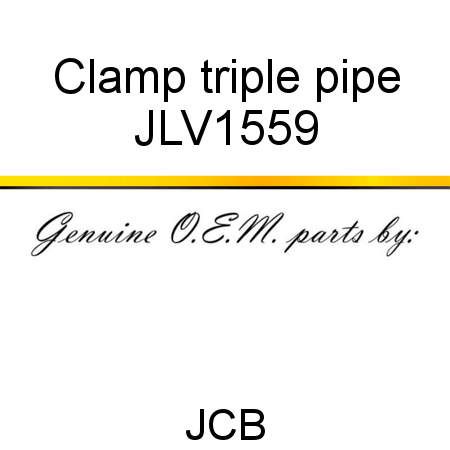 Clamp, triple pipe JLV1559