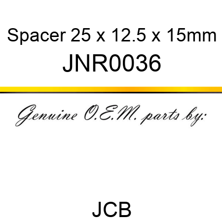 Spacer, 25 x 12.5 x 15mm JNR0036