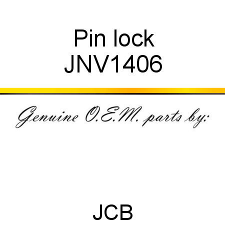 Pin, lock JNV1406