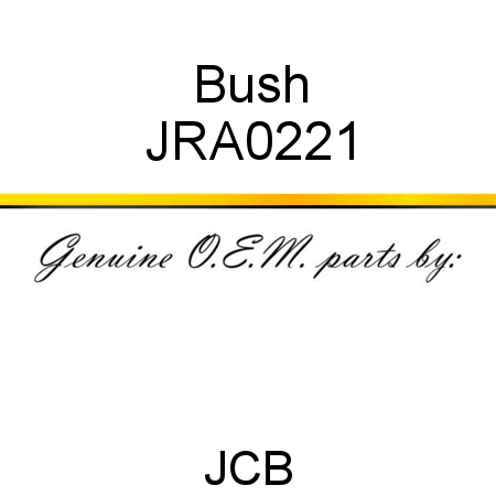 Bush JRA0221