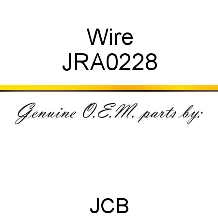 Wire JRA0228
