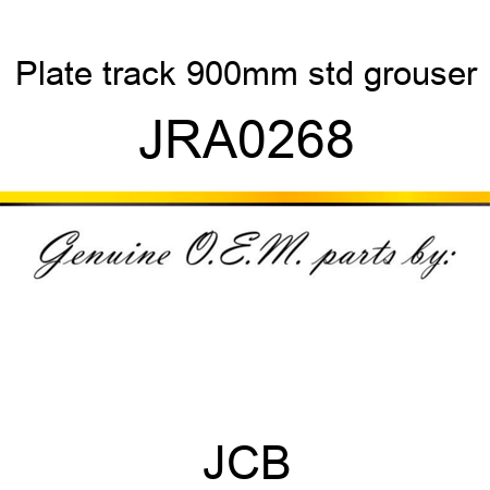 Plate, track, 900mm std grouser JRA0268