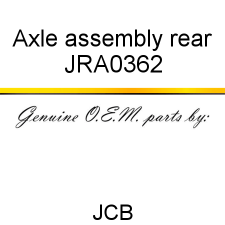 Axle, assembly, rear JRA0362