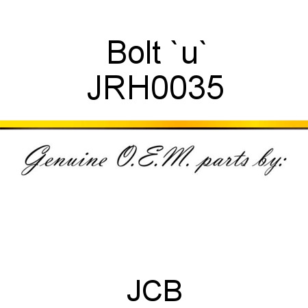 Bolt, `u` JRH0035