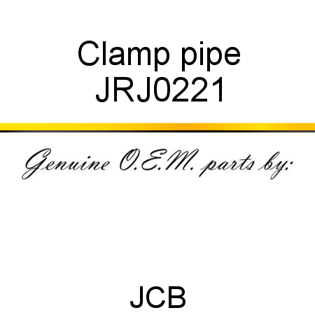 Clamp, pipe JRJ0221