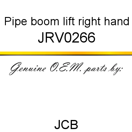 Pipe, boom lift, right hand JRV0266