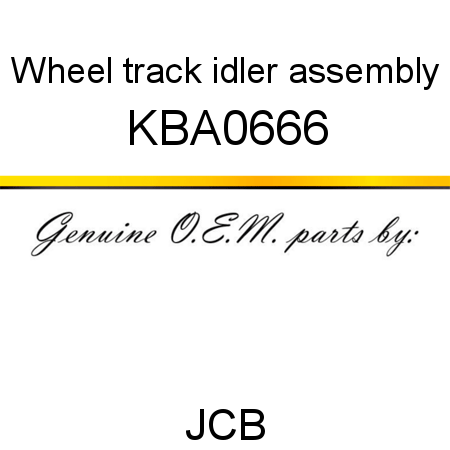 Wheel, track idler assembly KBA0666