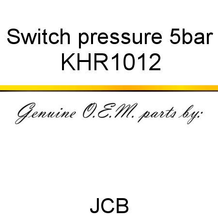 Switch, pressure 5bar KHR1012