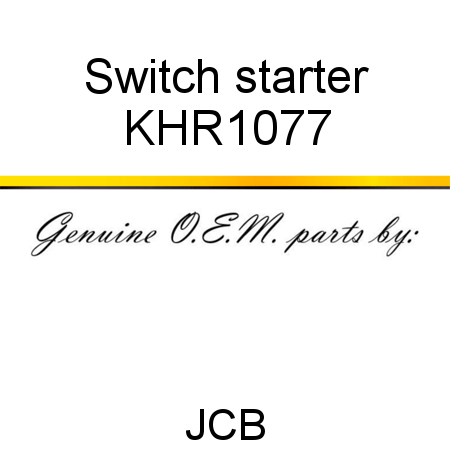 Switch, starter KHR1077
