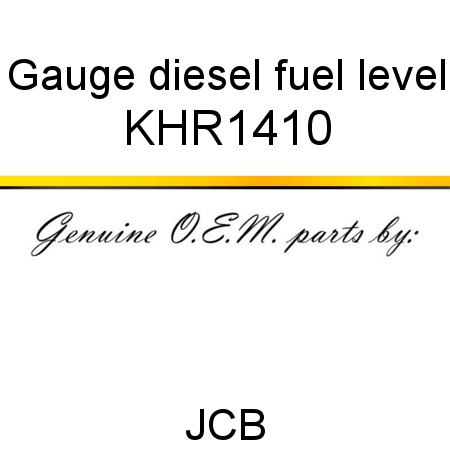 Gauge, diesel fuel level KHR1410