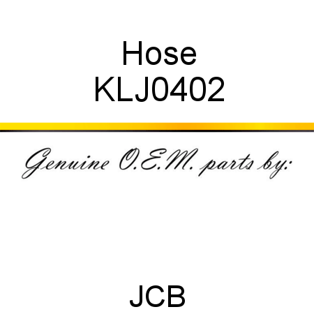 Hose KLJ0402