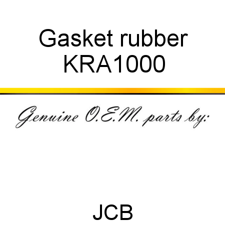 Gasket, rubber KRA1000
