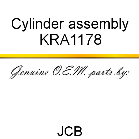 Cylinder, assembly KRA1178