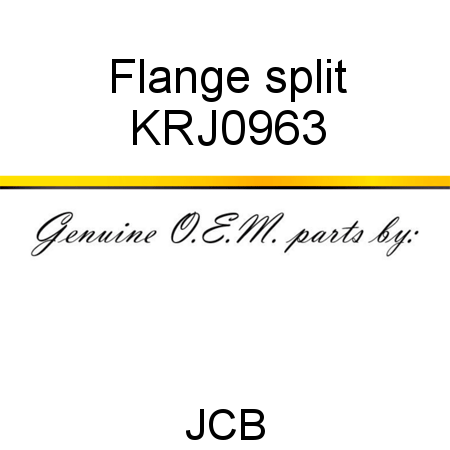 Flange, split KRJ0963