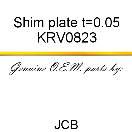 Shim, plate t=0.05 KRV0823