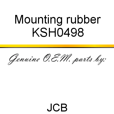 Mounting, rubber KSH0498