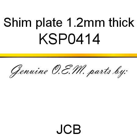 Shim, plate, 1.2mm thick KSP0414