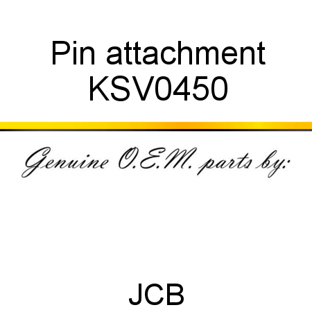 Pin, attachment KSV0450