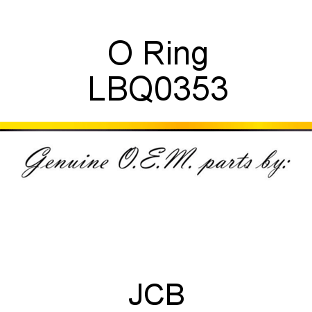 O Ring LBQ0353