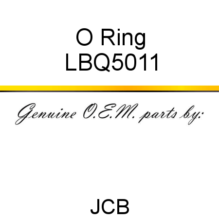 O Ring LBQ5011