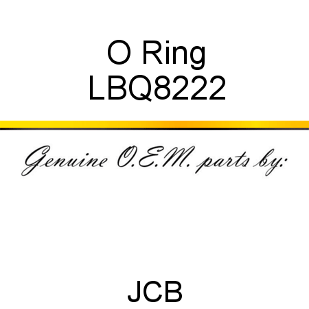 O Ring LBQ8222