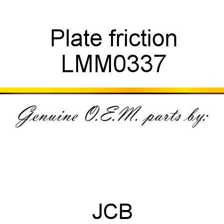 Plate, friction LMM0337