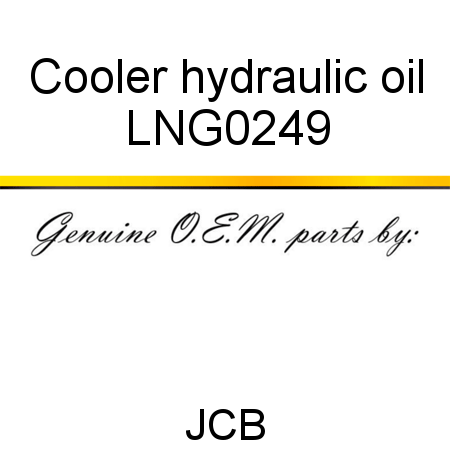 Cooler, hydraulic oil LNG0249