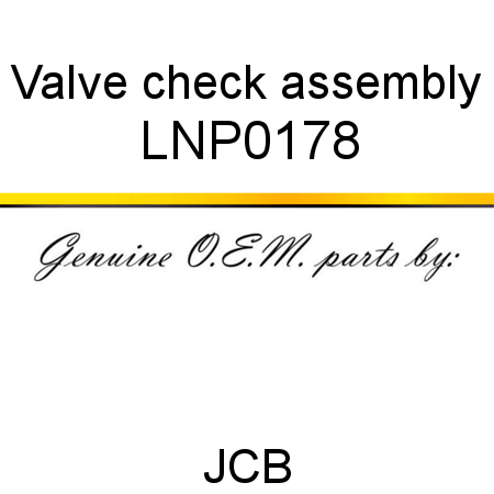 Valve, check assembly LNP0178