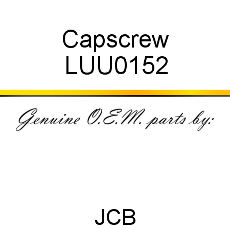 Capscrew LUU0152