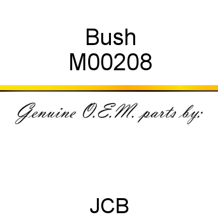 Bush M00208